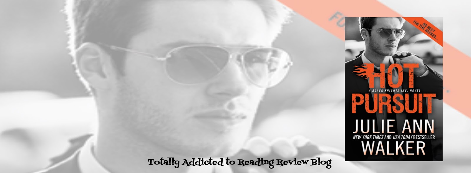 BOOK REVIEW HOT PURSUIT by JULIE ANN WALKER JAWalkerAuthor SourcebooksCasa TOTALLY ADDICTED