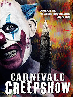 -فيلم Carnivale’ Creepshow the Spookhouse 2017 