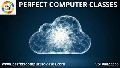 CLOUD COMPUTING | PERFECT COMPUTER CLASSES