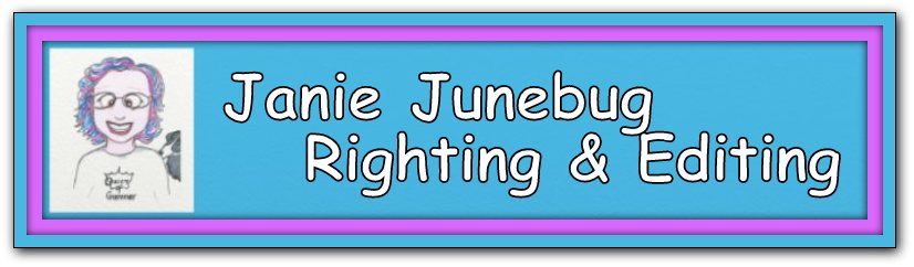 Janie Junebug Righting & Editing