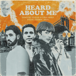 Dimitri Vegas & Like Mike, Felix Jaehn & NEA - Heard About Me - Single [iTunes Plus AAC M4A]