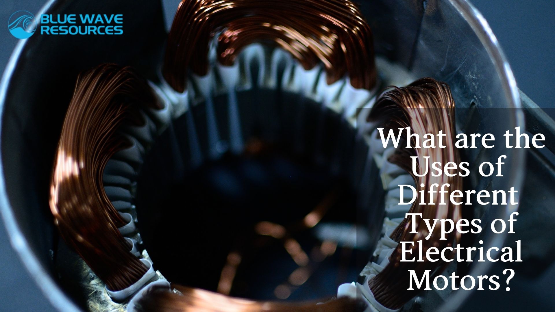 What are the Uses of Different Types of Electrical Motors?