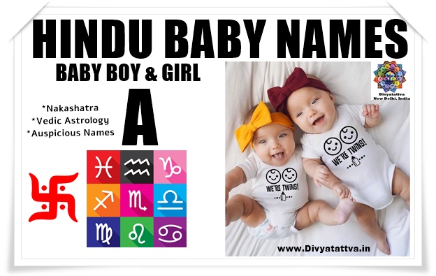 Hindu Baby Name Boy Girl Alphabet A With Meanings in Vedic Astrology