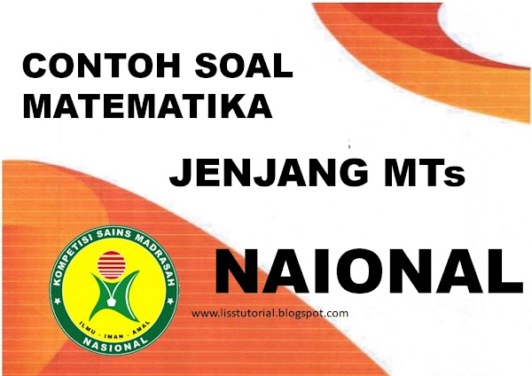 Contoh Soal KSMO Jenjang MTs Tingkat Nasional Contoh Soal KSMO Jenjang MTs Tingkat Nasional