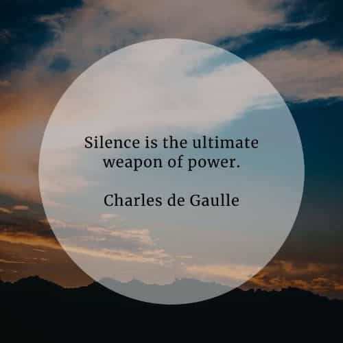 Power Of Silence Quotes 46 Silence Quotes That Will Help Reveal Its True Meaning