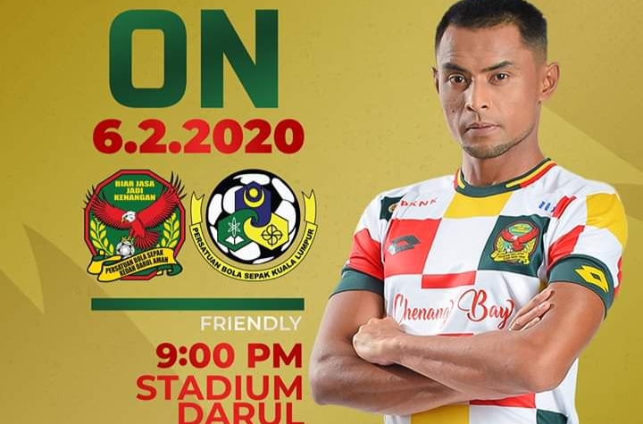 Live Streaming Kedah vs Kuala Lumpur Friendly Match 6.2.2020  MY INFO