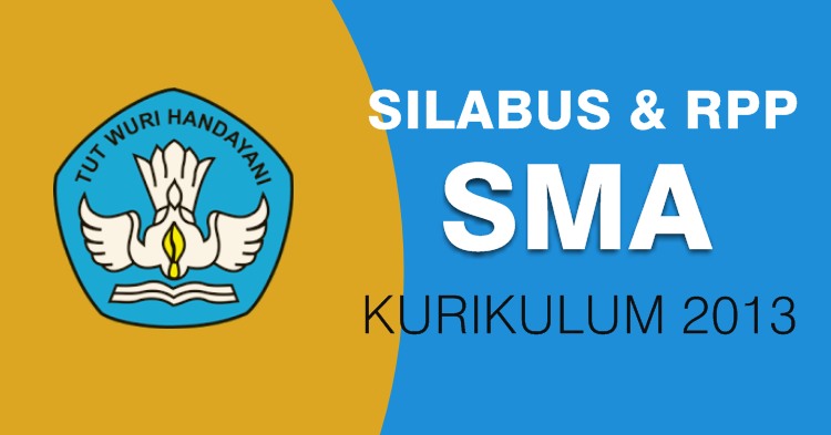 Silabus Dan Rpp Sma Kurikulum 2013 Revisi 2018 Semua Mapel Format Pdf