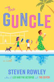 the guncle paperback the guncle paperback
