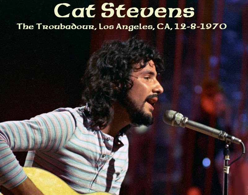 Albums That Should Exist Cat Stevens The Troubadour, Los Angeles, CA