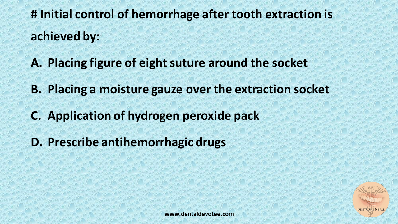 Dentosphere World of Dentistry Initial control of hemorrhage after