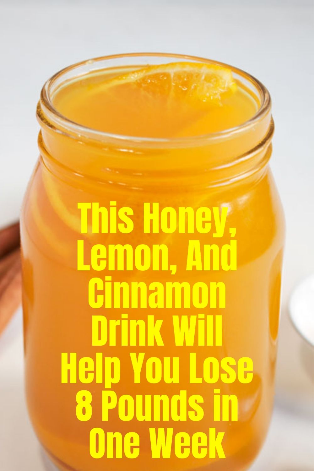 This Honey, Lemon, And Cinnamon Drink Will Help You Lose 8 Pounds in