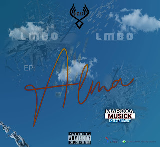 L.M.B.O - Alma (EP) 2020 [DOWNLOAD || BAIXAR MP3