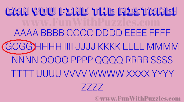 Can you find the mistake! AAAA BBBB CCCC DDDD EEEE FFFF ->GCGG<- HHHH IIII JJJJ KKKK LLLL MMMM
