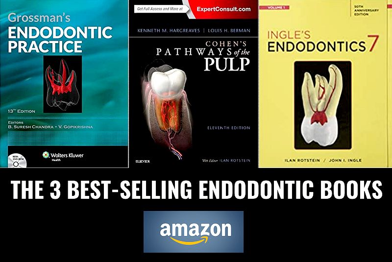 THE 3 BESTSELLING ENDODONTIC BOOKS Grossman's endodontic practice