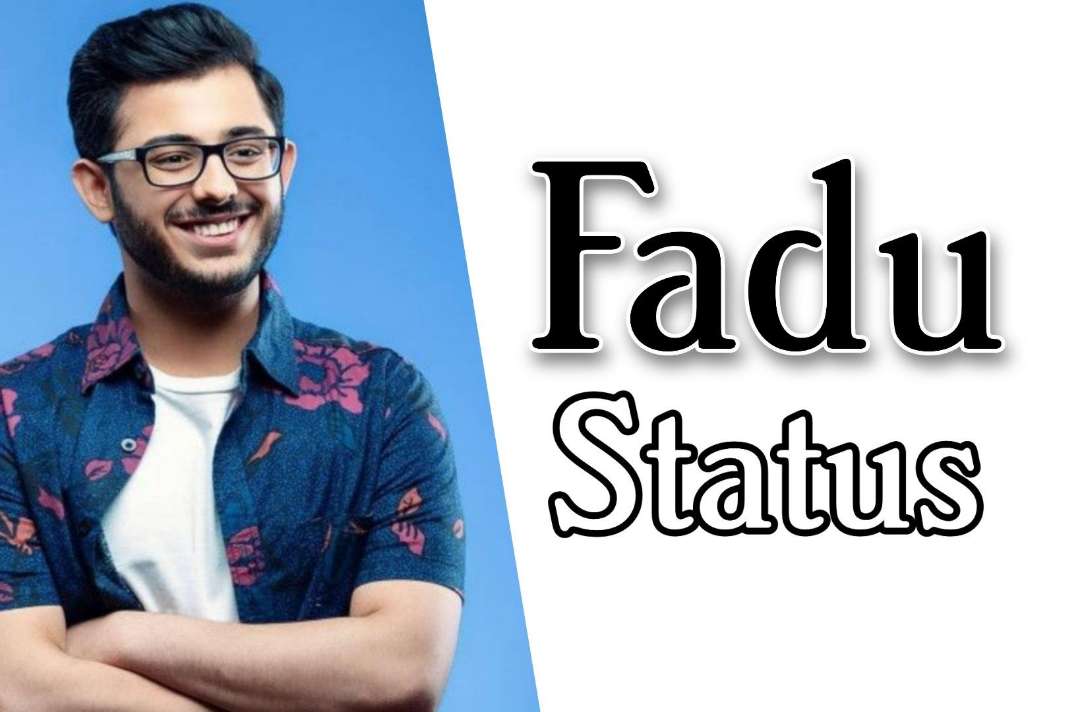 Fadu Status in Hindi 2021