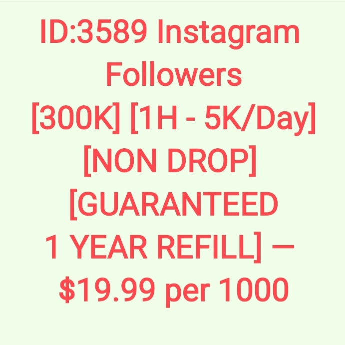 ID3589 Instagram Followers [300K] [1H 5K/Day] [NON DROP] [GUARANTEED