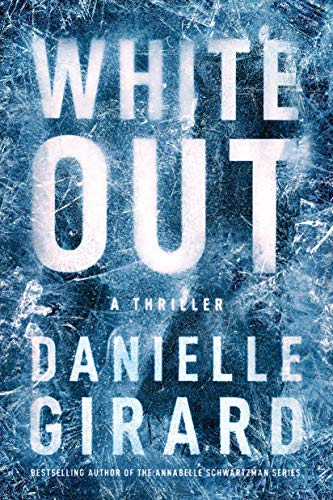 Review: White Out by Danielle Girard