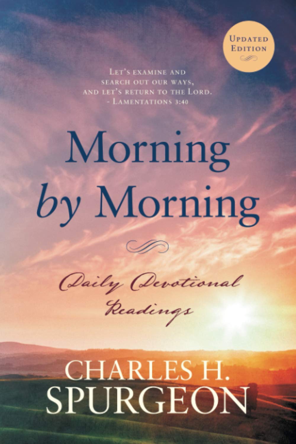 C. H. Spurgeon's Morning by Evening in Modern English (Free)