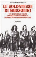 S.A.F. Le soldatesse di Mussolini
