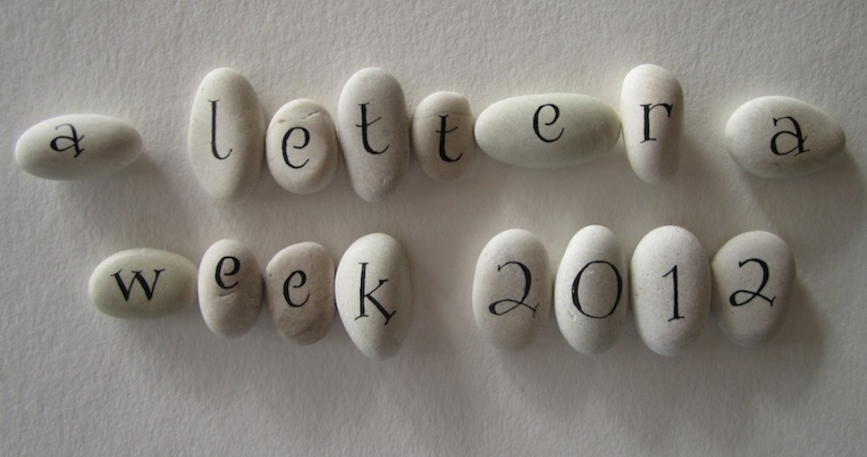 A Letter a Week 2012