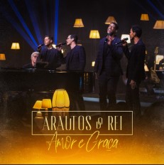 Baixar CD Gospel Amor e Graça - Arautos Do Rei Mp3