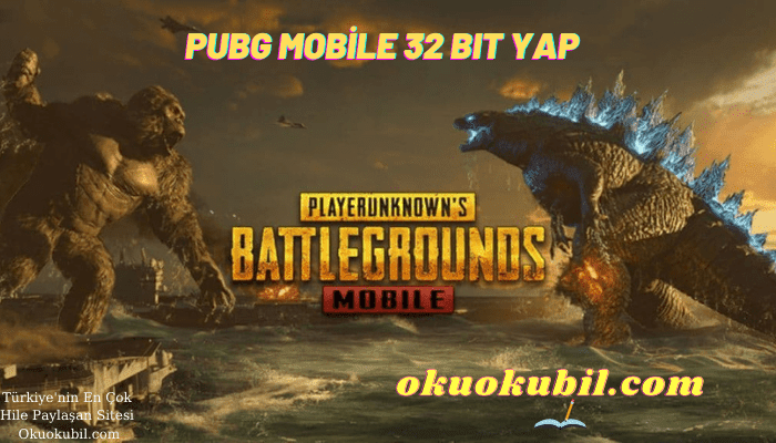 Pubg Mobile 32 Bit Neden Yapılmalıdır Nasıl Yapılır? Traverse v1.4.0