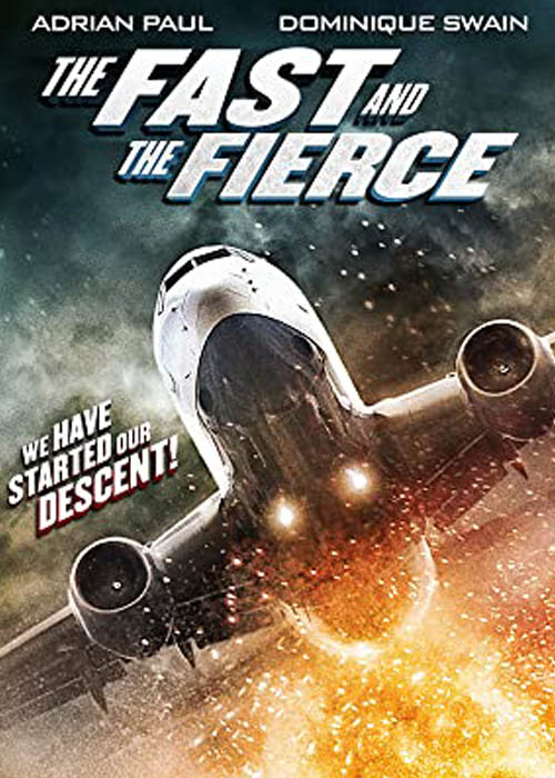 The Fast And The Fierce The Fast And The Fierce (2017) English Movie 720p BluRay Download