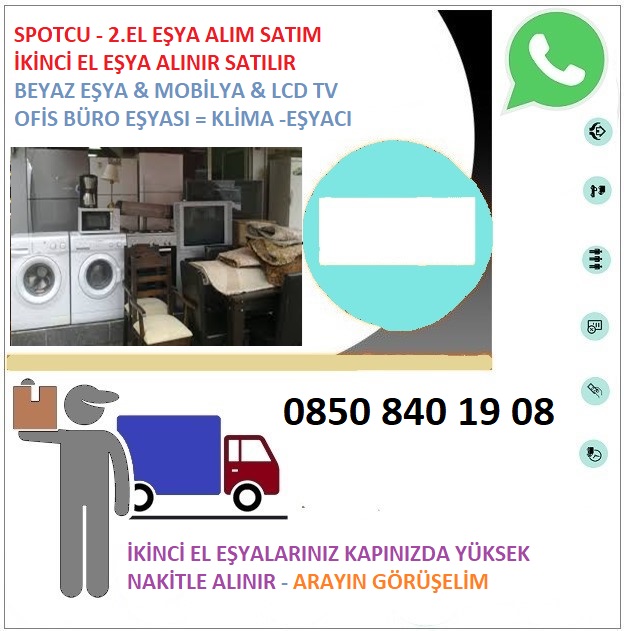 2.el El Eşya Alanlar 0850 840 19 08 Spotçular İkinci el Eşya Alan