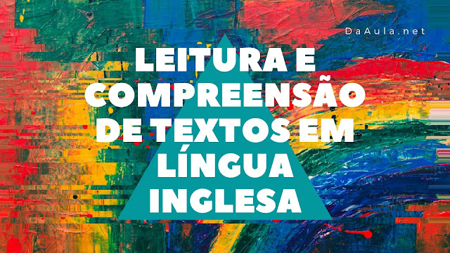 Técnicas de Leitura e Compreensão de Textos em Língua Inglesa