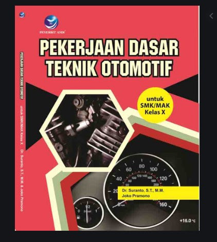 Soal Pekerjaan Dasar Teknik Otomotif Pdto Kelas X Berbasis Akm Dan Hots Bukesi My Id