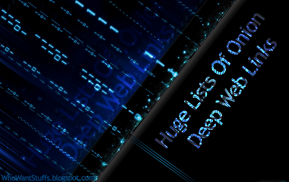 Huge Lists Of Onion Deep  Links WhoWantStuffs
