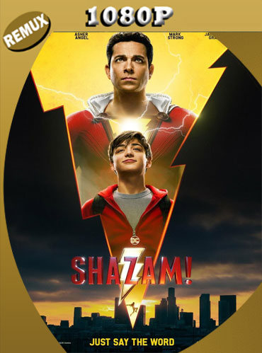 Shazam! (2019) Latino HD [1080p REMUX] [GoogleDrive] TeslavoHD