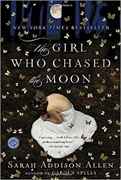 Just Finished...The Girl Who Chased the Moon by Sarah Addison Allen