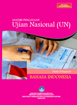 penjabaran kisi-kisi UN 2015 dan paket soal bahasa indonesia