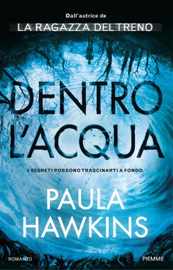Dentro l’acqua – Paula Hawkins