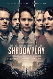 Shadowplay Shadowplay