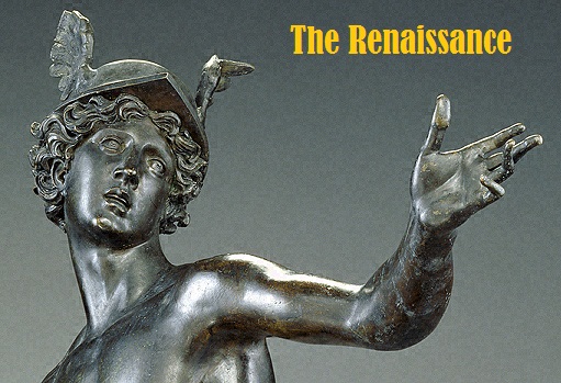Renaissance: All Pervading Impact on English Society, Science, Art and