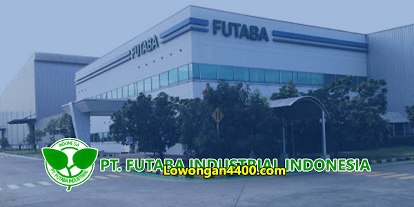 Lowongan Kerja PT. Futaba Industrial Indonesia Cikarang