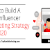 How to Build a B2B Influencer Marketing Strategy for 2020 #infographic