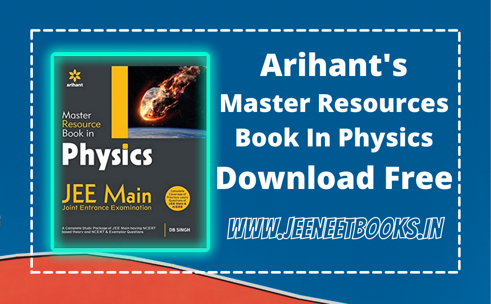Pdf Download Arihant Master Resource Book In Physics For Jee Main Jeeneetbooks Download Free Iit Jee Neet Books Pdf Study Materials Mindmaps Pdf Download Arihant Master Resource Book In Physics For Jee Main Jeeneetbooks Download Free Iit Jee Neet Books Pdf Study Materials Mindmaps