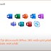 Download Microsoft Office 365 miễn phí cho sinh viên và giáo viên