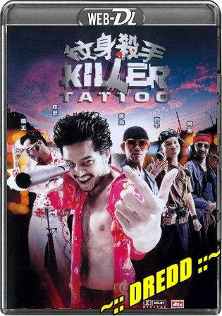 Killer Tattoo 2001 WEB-DL 900MB Hindi Dual Audio 720p