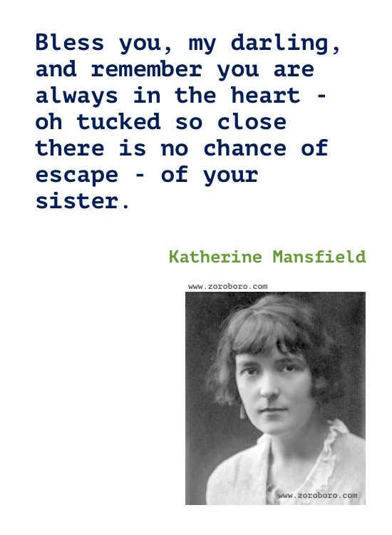 Katherine Mansfield Quotes, Katherine Mansfield Poems, Katherine Mansfield Short Stories, Katherine Mansfield Books Quotes/Katherine Mansfield Poetry