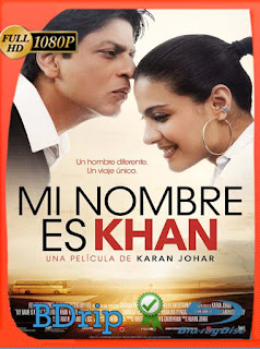 Mi nombre es Khan (2010) BDRIP 1080p Latino [GoogleDrive] SXGO
