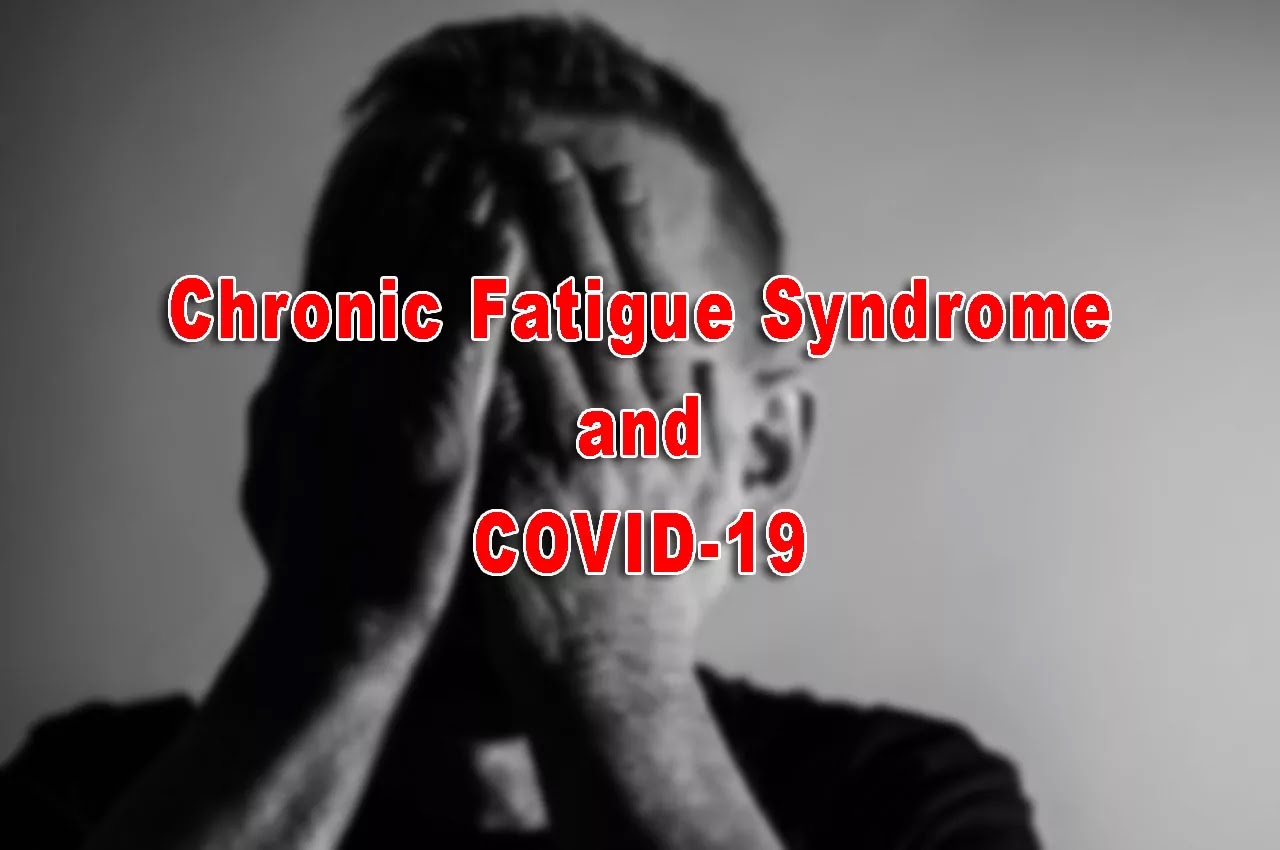 Chronic fatigue syndrome in COVID-19