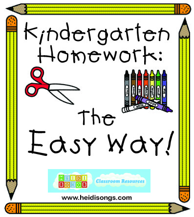 Kindergarten Homework - The EASY Way!  Heidi Songs