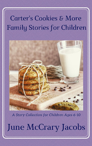 CARTER'S COOKIES & MORE FAMILY STORIES ~ FIND MY NEW STORY COLLECTION FOR KIDS AGES 6 -10 ON AMAZON!