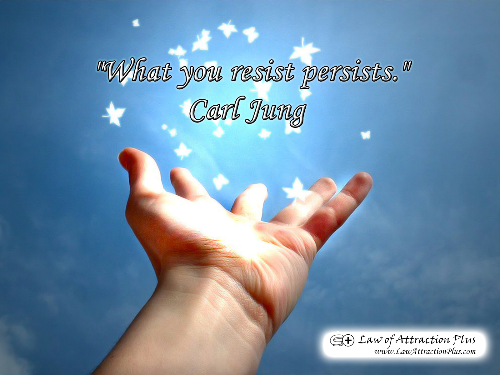 "What you resist persists." Carl Jung (Wallpaper + Quote