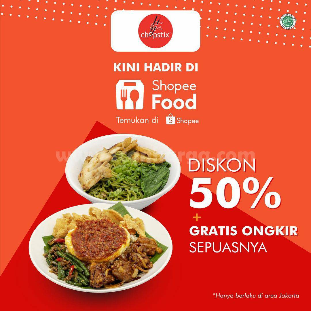 Chopstix is now available on Shopee Food! Promo DISKON 50 + GRATIS
