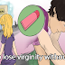 ATTENTION GIRLS: Tips to Take Away Pain Before and During Your "First Time!"